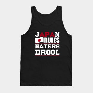 Japan Rules Haters Drool Nationality T-Shirt Tank Top